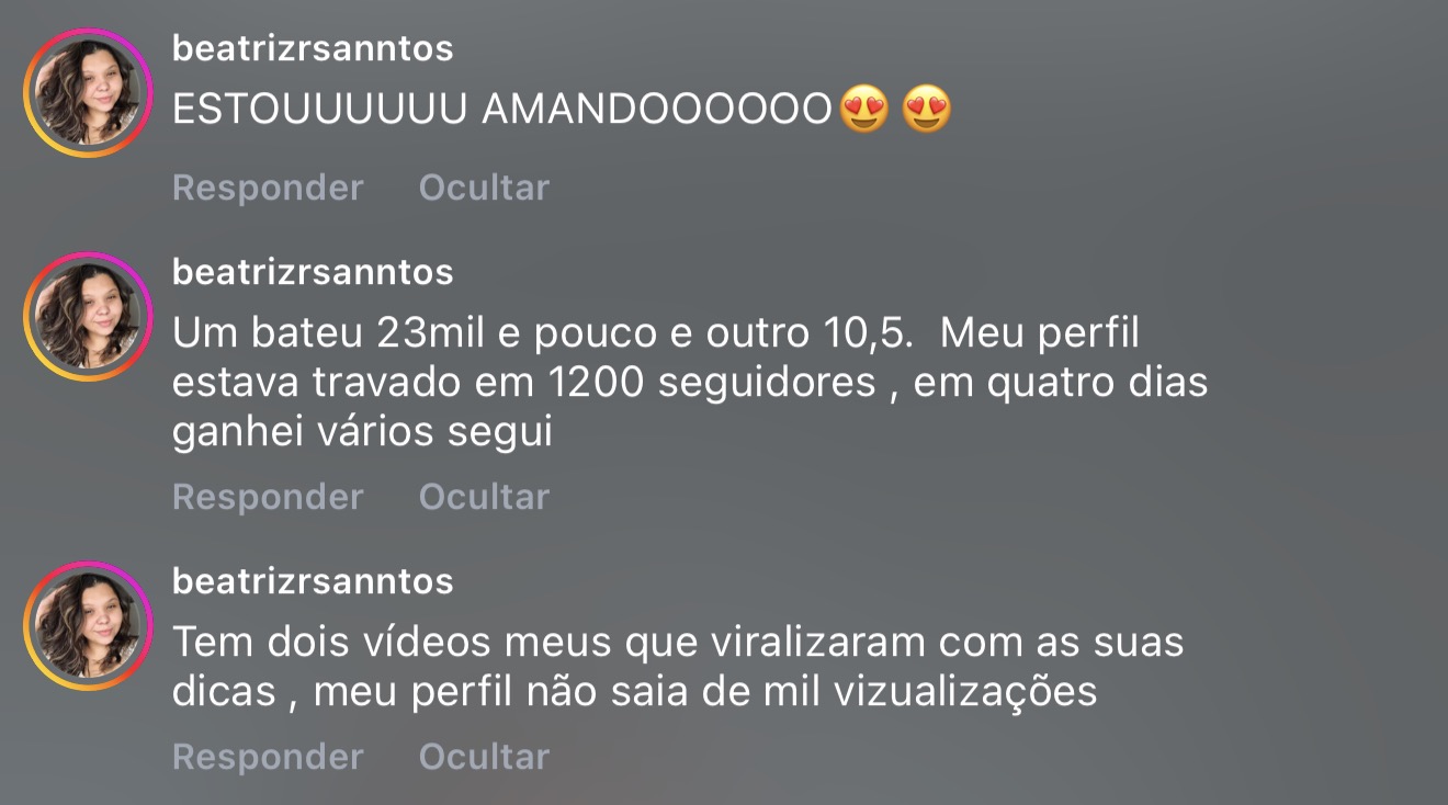 Comentários do Instagram: dois vídeos viralizaram com as dicas e o perfil saiu de 1.200 seguidores